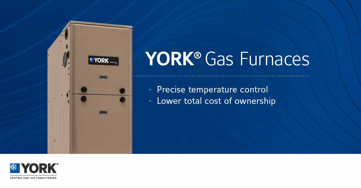 York gas furnace with precise temperature control and lower system cost when tuned up and maintained