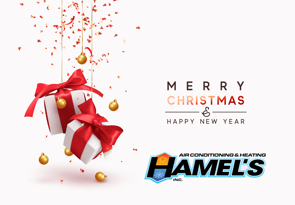 Merry Christmas & Happy New year from Hamel's AC & Heating